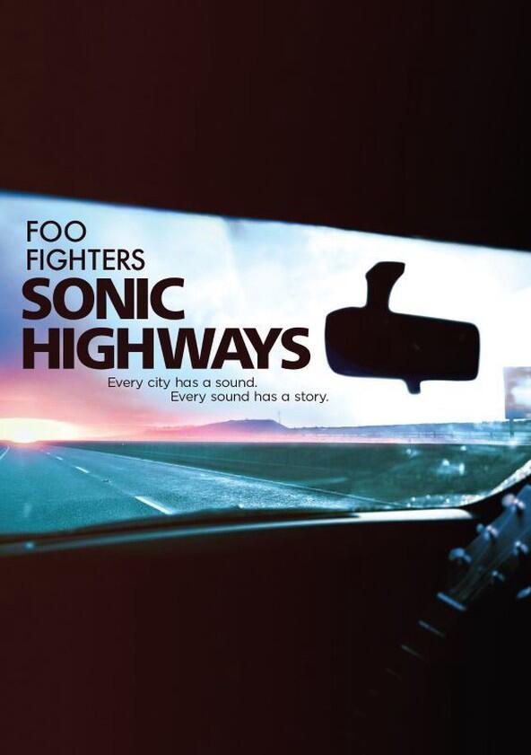 Foo Fighters Sonic Highways - Season 1