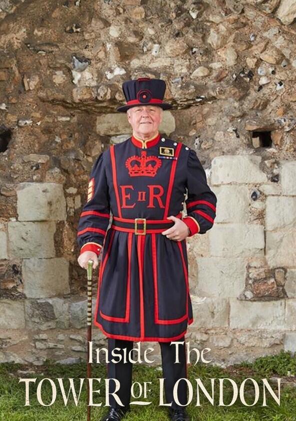 Inside the Tower of London - Season 6