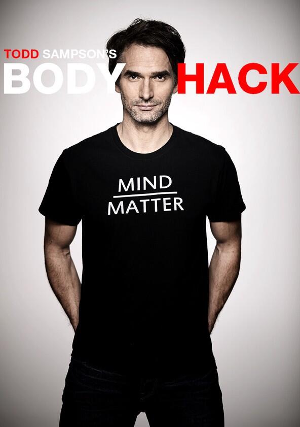 Todd Sampson's Body Hack - Season 1