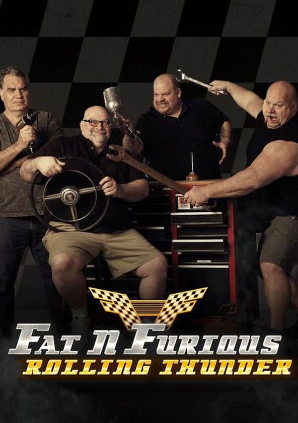 Fat n' Furious: Rolling Thunder - Season 1