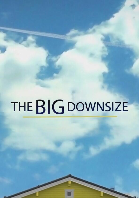 The Big Downsize - Season 1