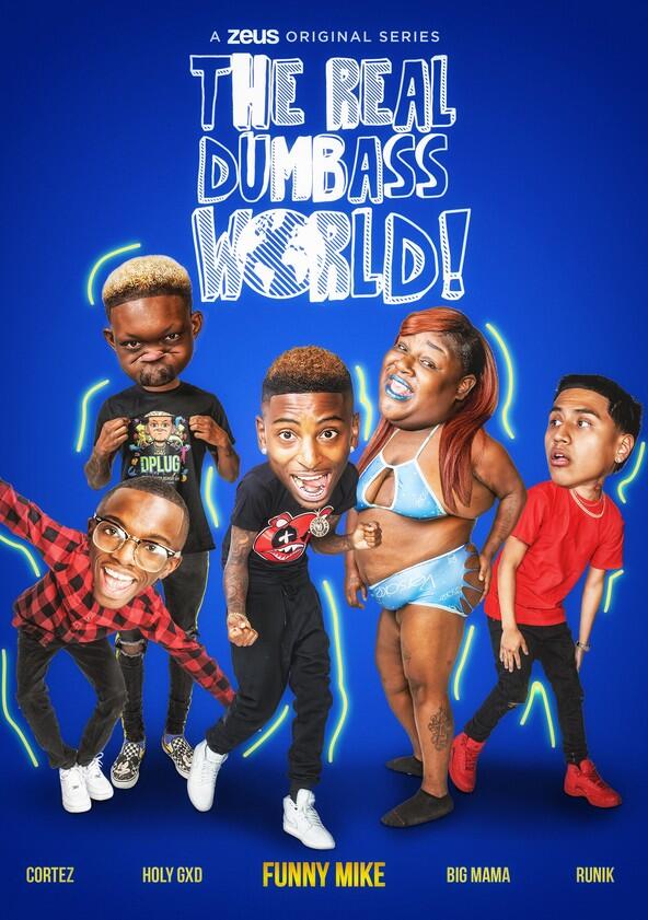 The Real Dumbass World - Season 1