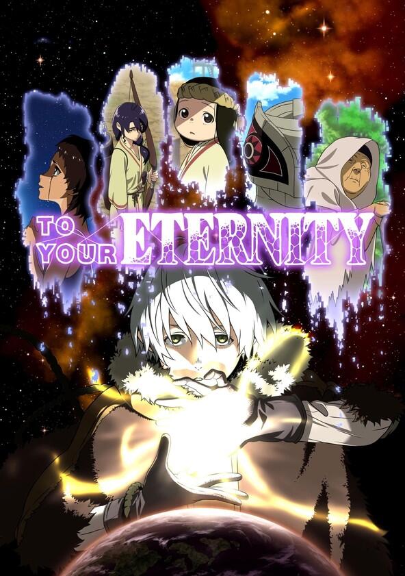 To Your Eternity - Season 1