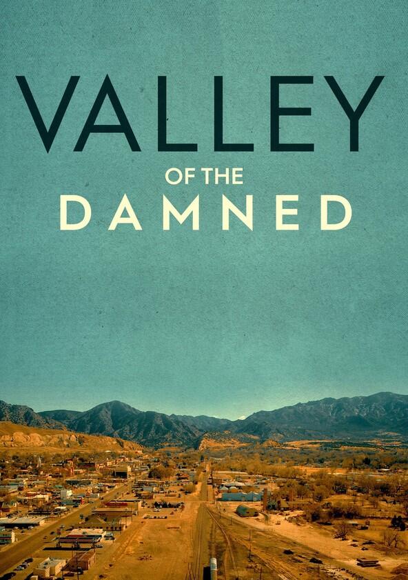 Valley of the Damned - Season 1