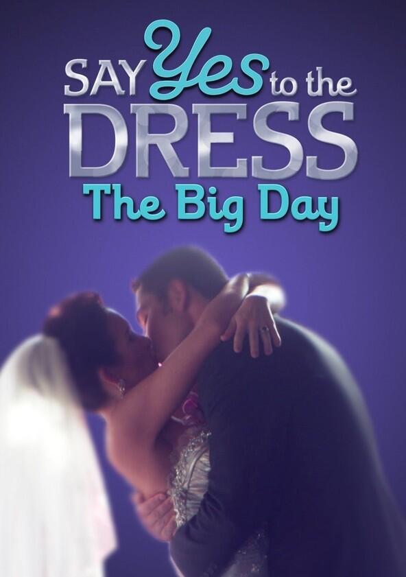 Say Yes to the Dress: The Big Day - Season 2