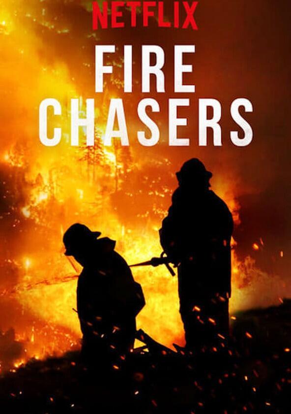 Fire Chasers - Season 1