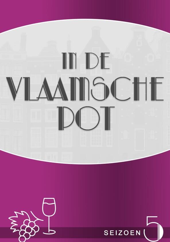 In de Vlaamsche pot - Season 4