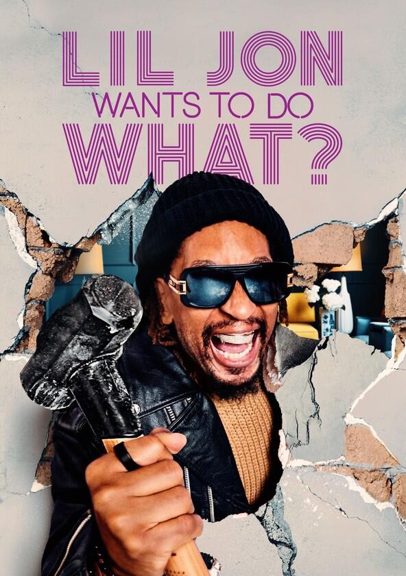 Lil Jon Wants to Do What? - Season 2