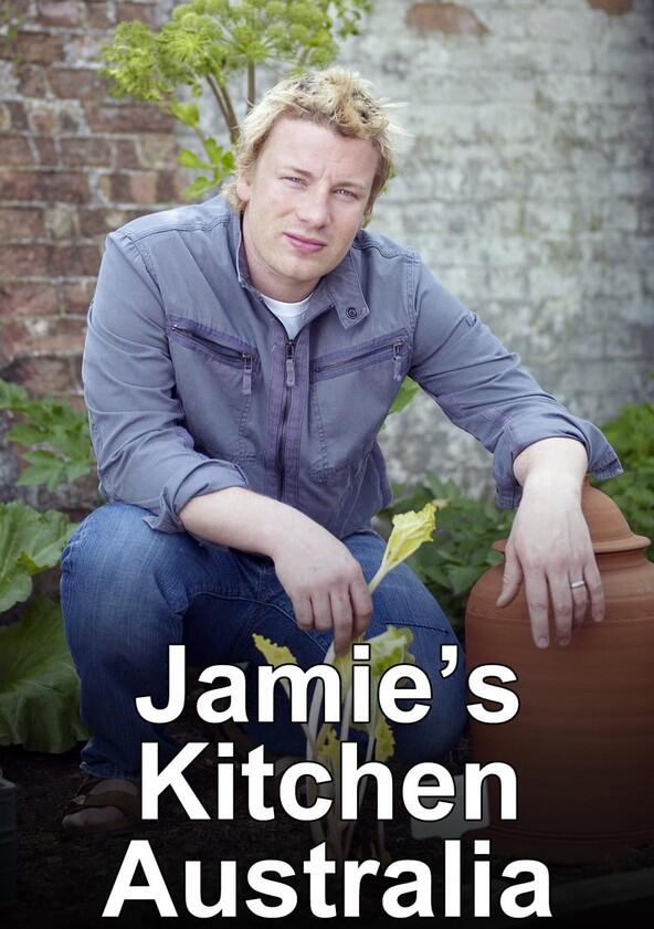 Jamie's Kitchen Australia - Season 1