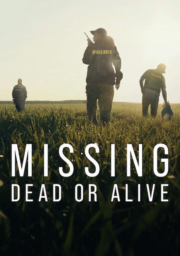 Missing: Dead or Alive? - Season 1