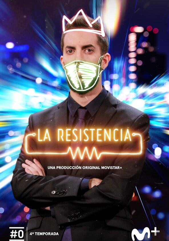 La Resistencia - Season 4