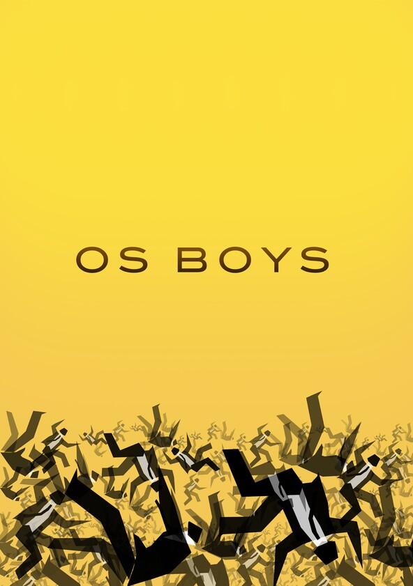 Os Boys - Season 1