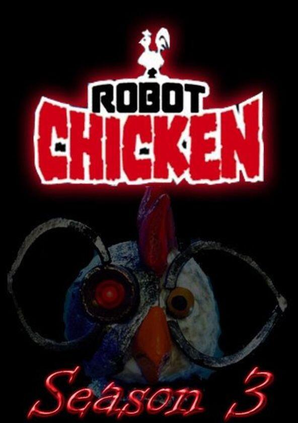 Robot Chicken - Season 3