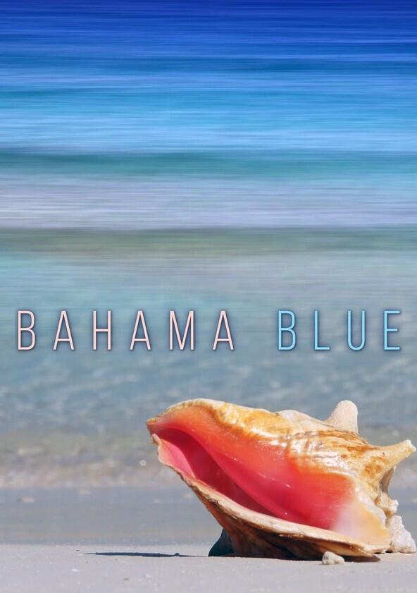 Bahama Blue - Season 1