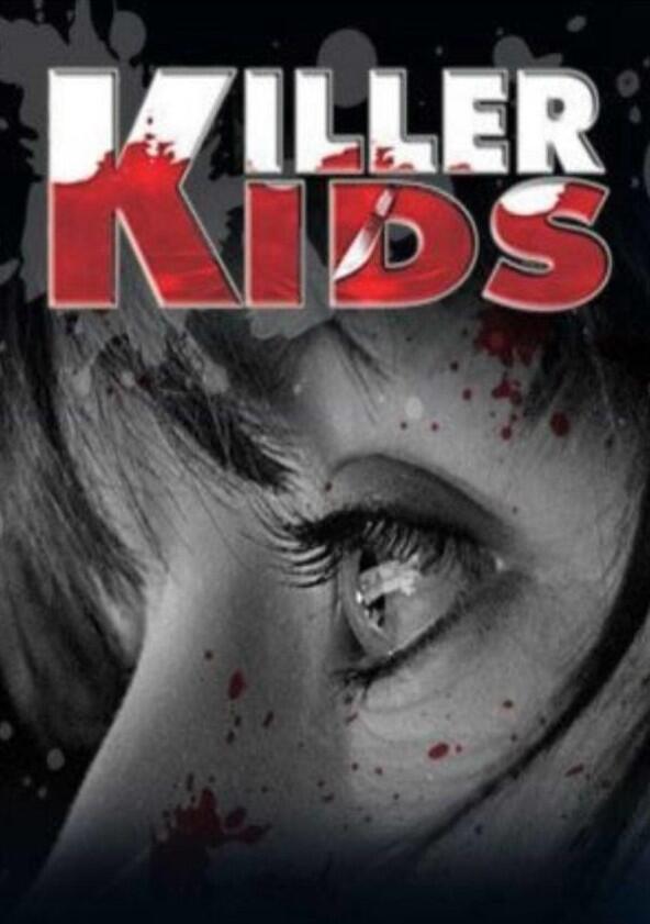 Killer Kids - Season 2