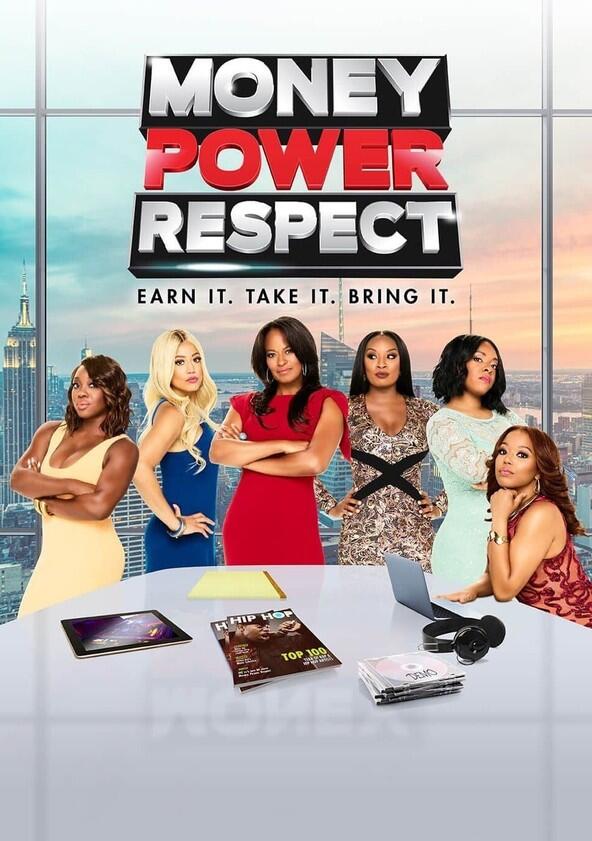 Money Power Respect - Season 1