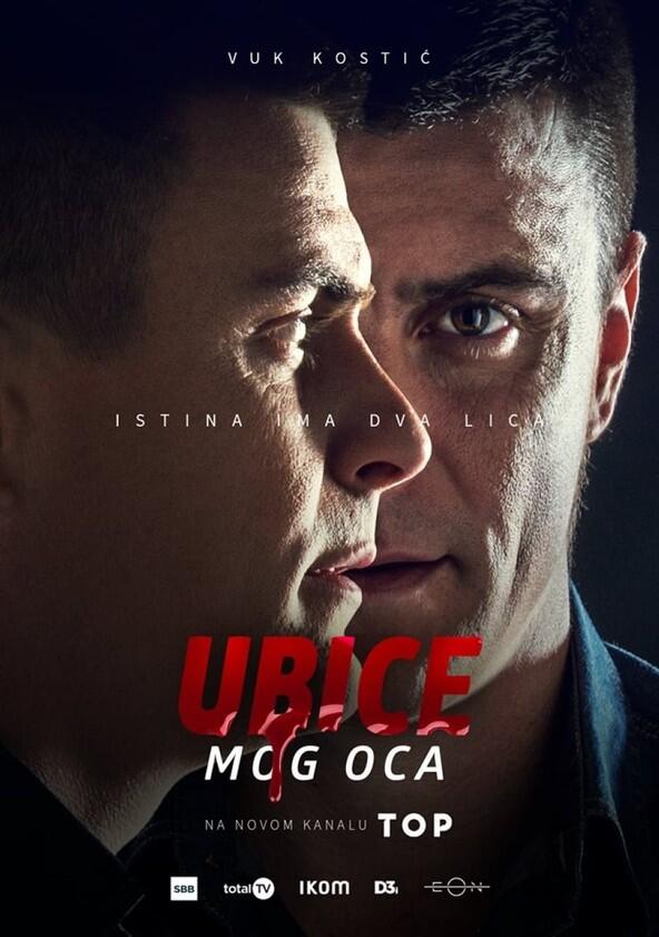 Ubice mog oca - Season 1