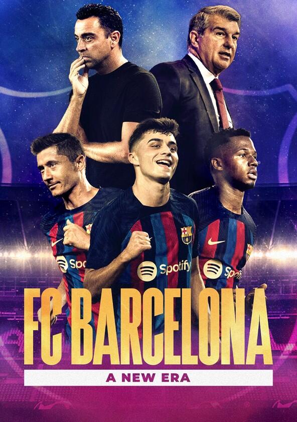 FC Barcelona: A New Era - Season 1