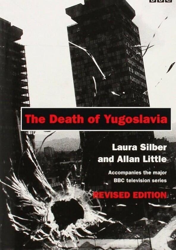 The Death of Yugoslavia - Season 1