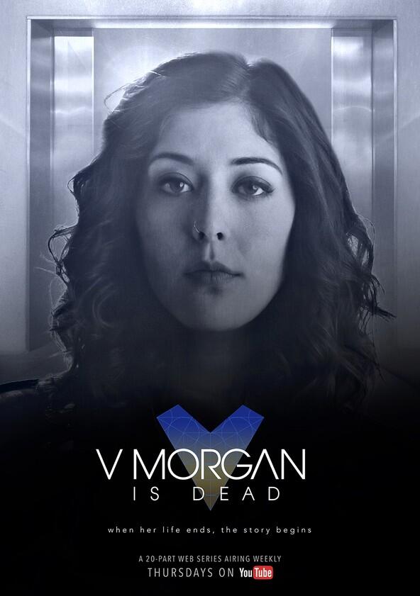 V Morgan is Dead - Season 1