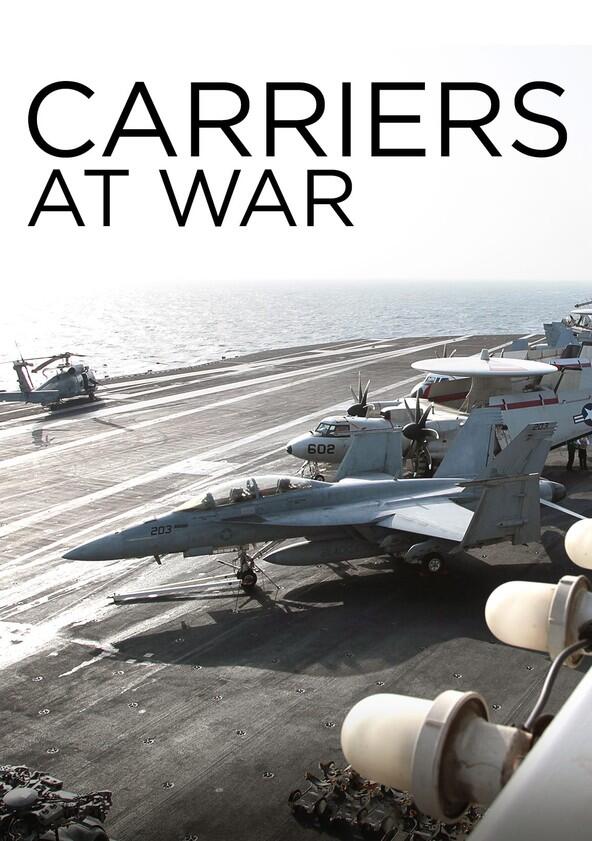 Carriers at War - Season 1