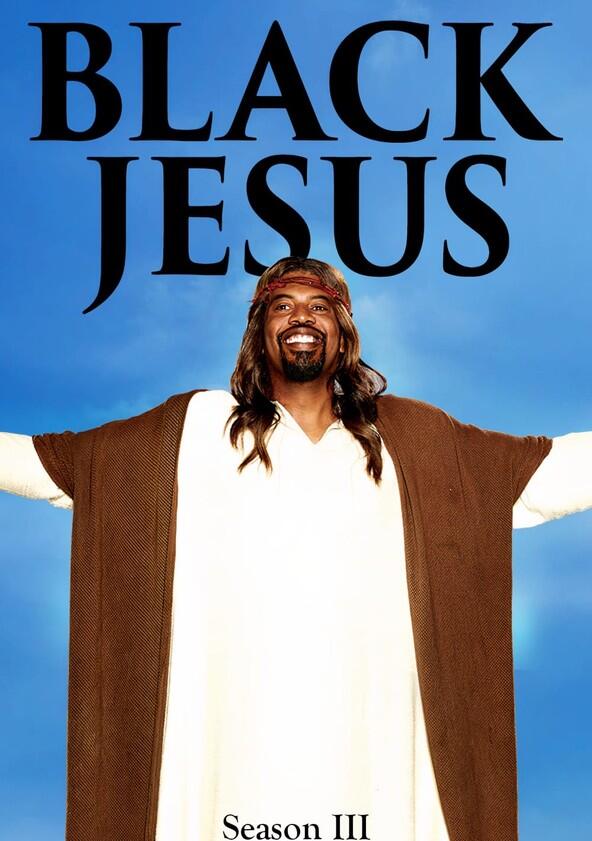 Black Jesus - Season 3