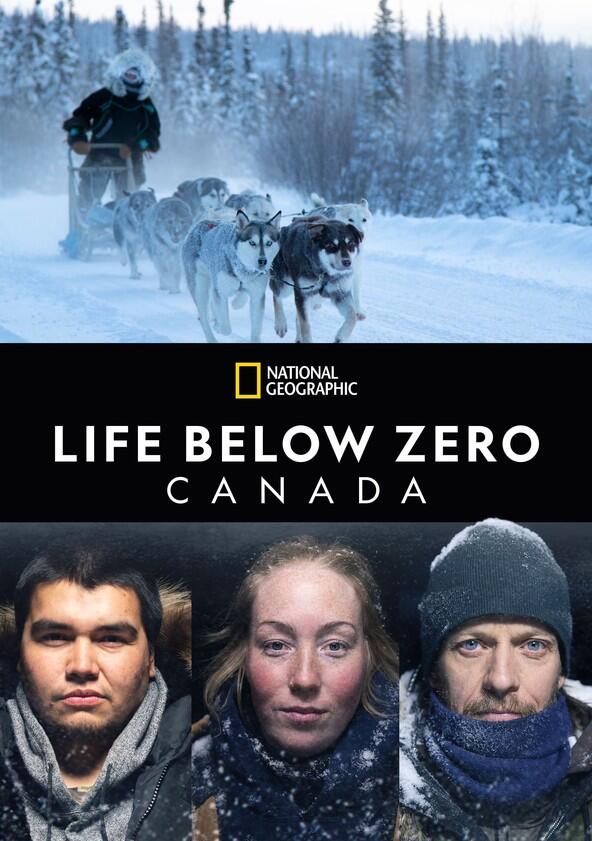 Life Below Zero: Canada - Season 1