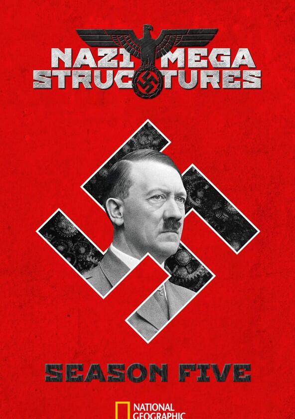 Nazi Megastructures - Season 5