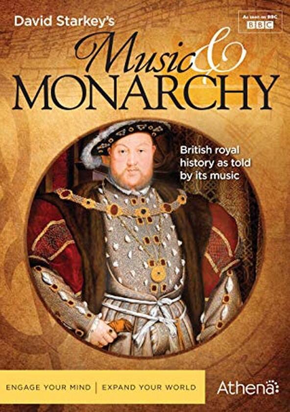 David Starkey's Music and Monarchy - Season 1