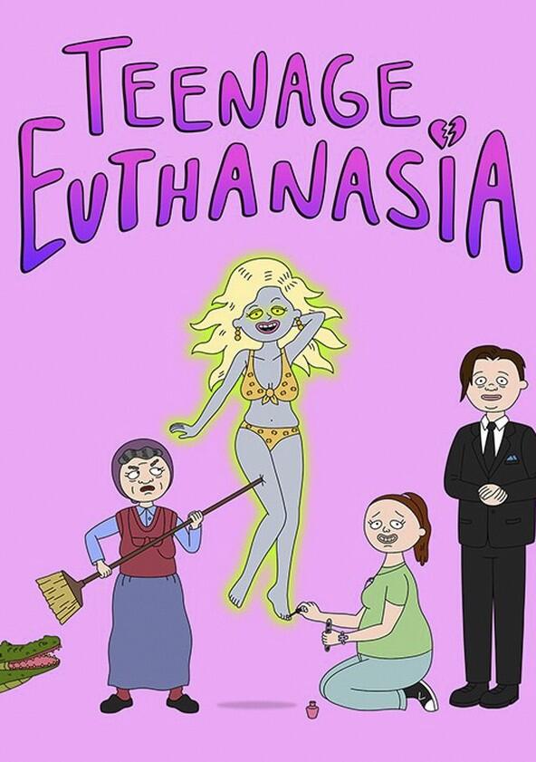 Teenage Euthanasia - Season 2