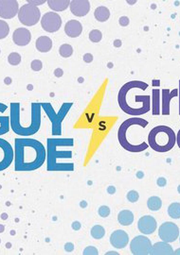 Guy Code vs. Girl Code - Season 1