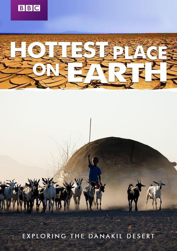 Hottest Place on Earth