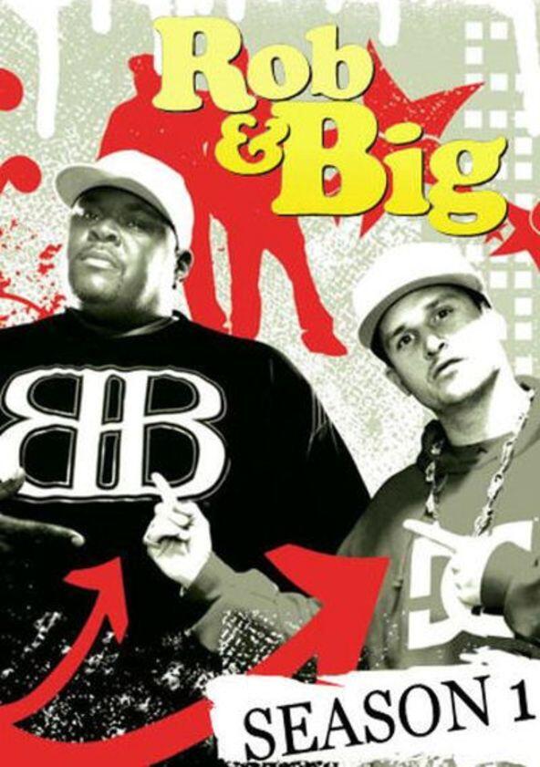 Rob & Big - Season 1