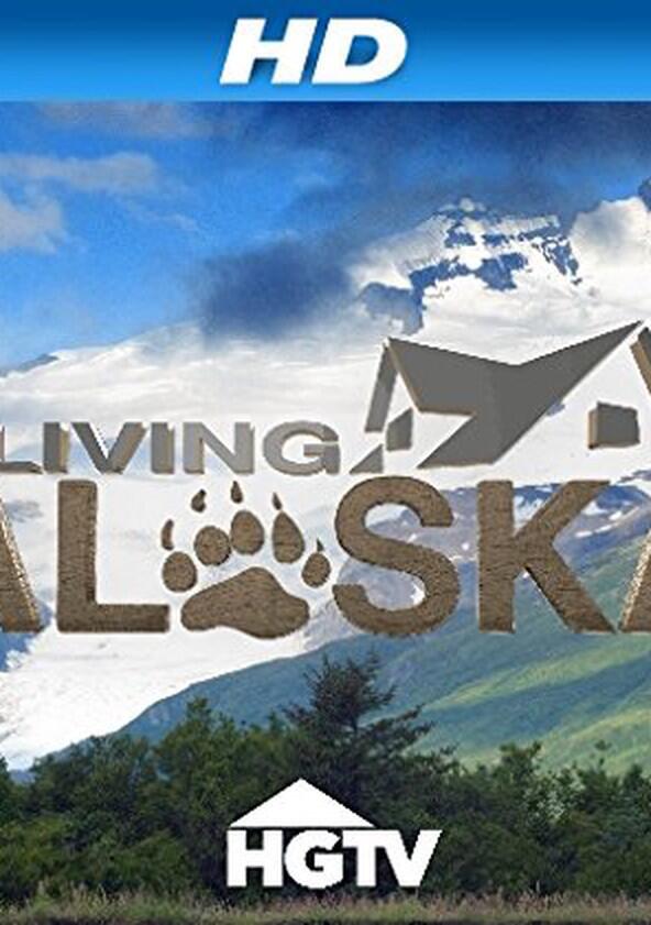 Living Alaska - Season 3