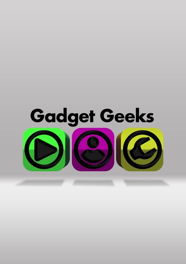 Gadget Geeks - Season 1