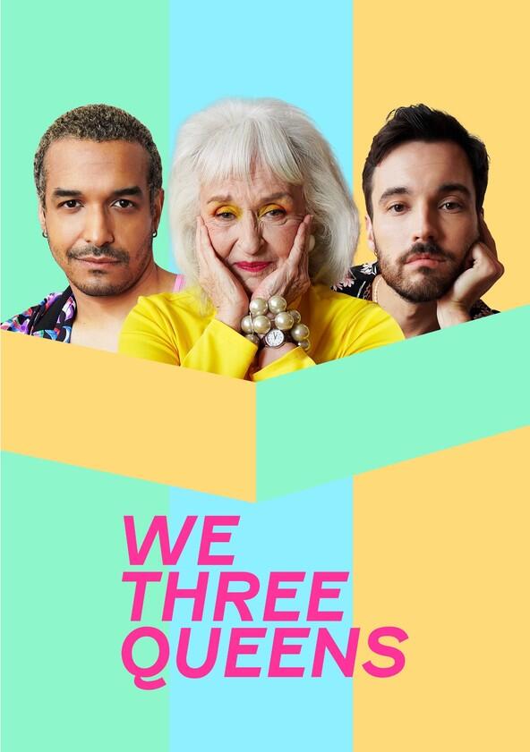 We Three Queens - Season 1