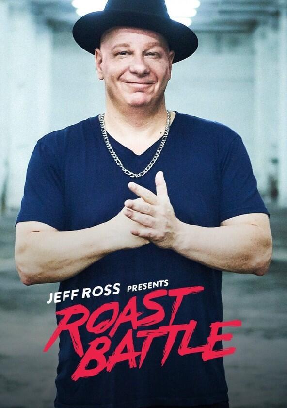 Jeff Ross Presents Roast Battle - Season 3