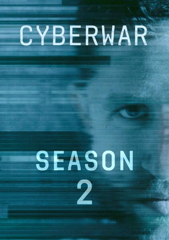 Cyberwar - Season 2