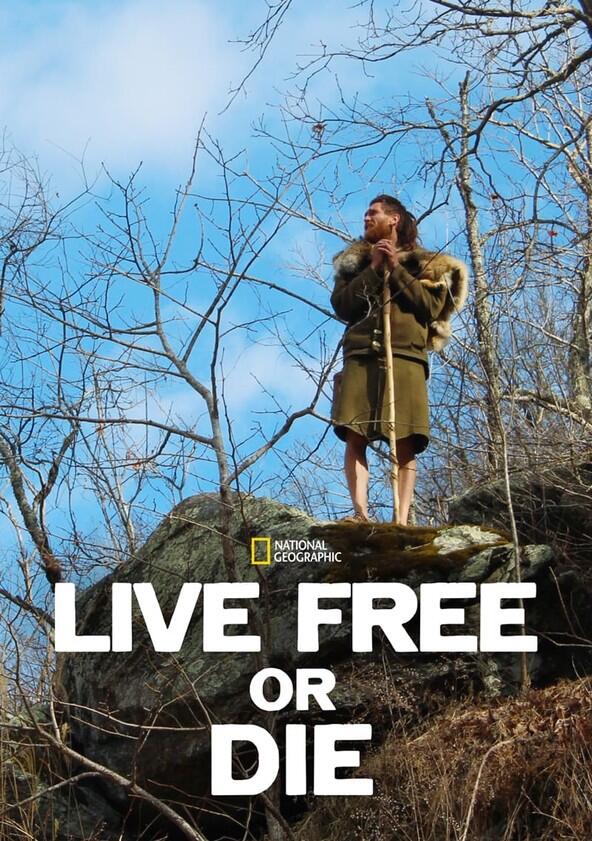 Live Free or Die - Season 1