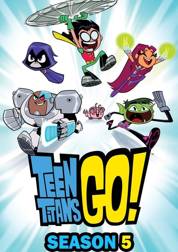 Teen Titans Go! - Season 5