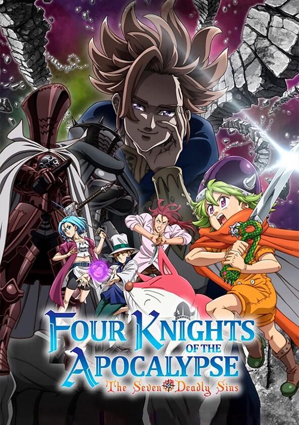 The Seven Deadly Sins: Four Knights of the Apocalypse - Season 1 The Seven Deadly Sins: Four Knights of the Apocalypse - Season 1