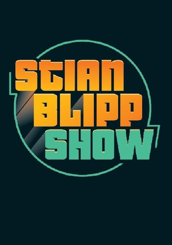 Stian Blipp Show - Season 1