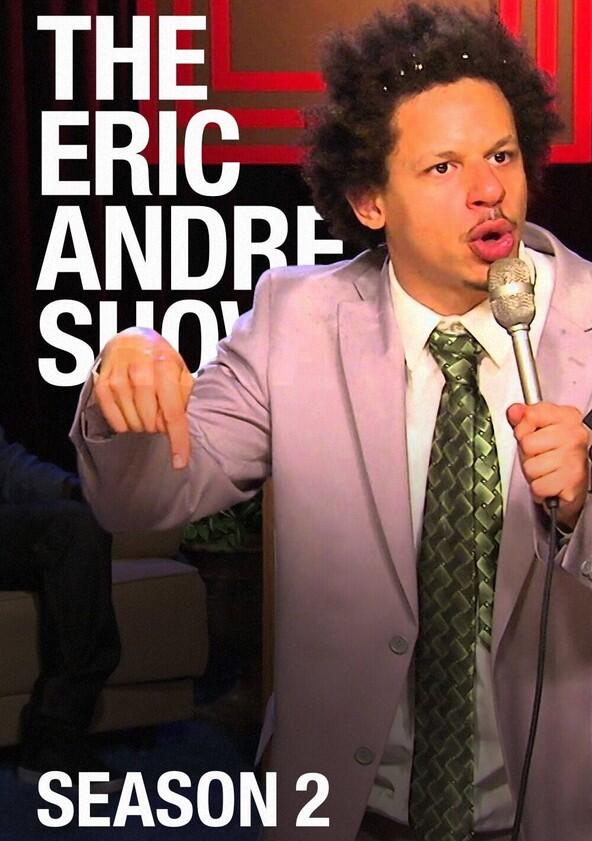 The Eric Andre Show - Season 2