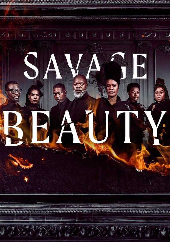 Savage Beauty - Season 2