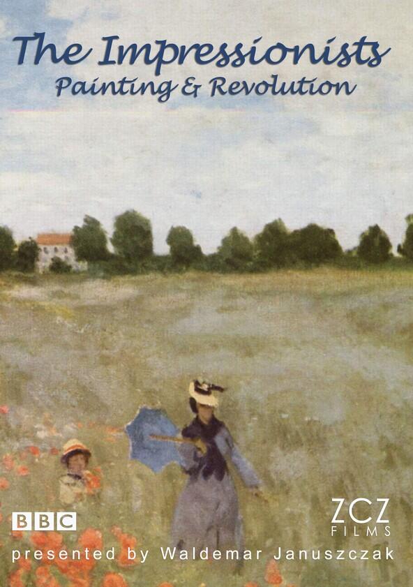 The Impressionists: Painting and Revolution - Season 1