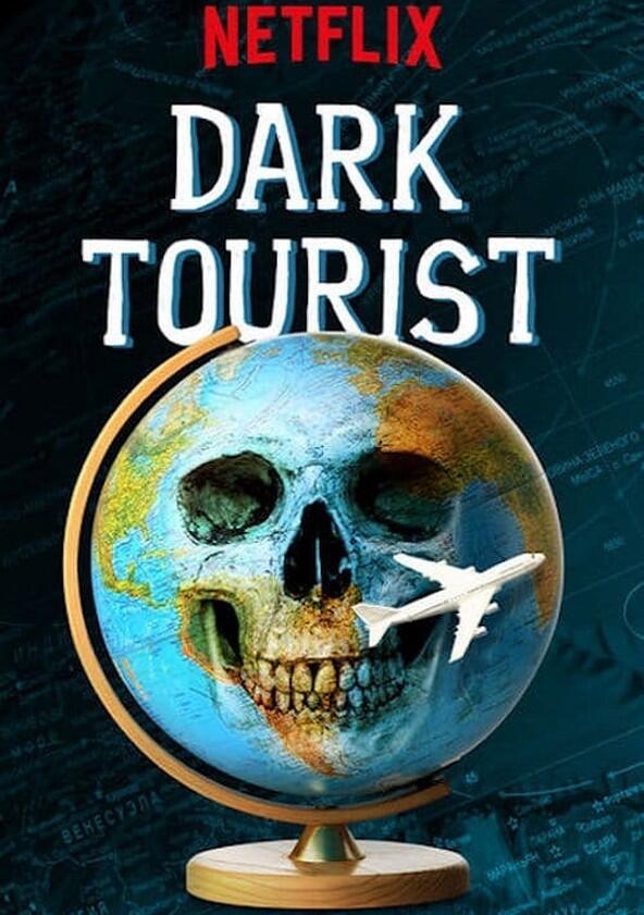 Dark Tourist - Season 1