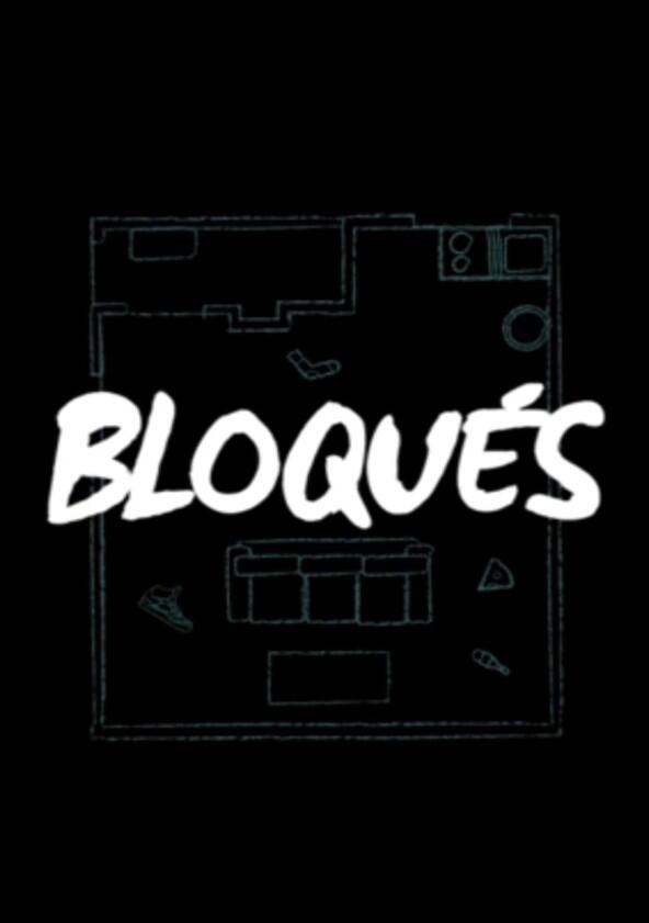 Bloqués - Season 1