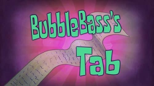 Bubble Bass's Tab