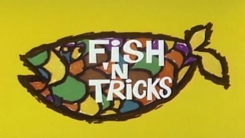 Fish 'n Tricks