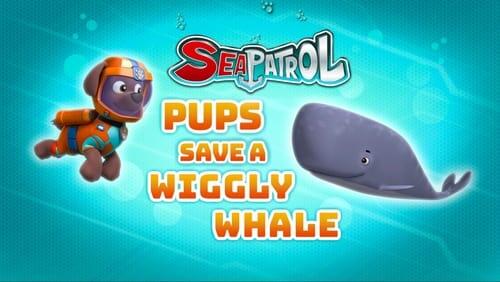 Sea Patrol: Pups Save a Wigglywhale